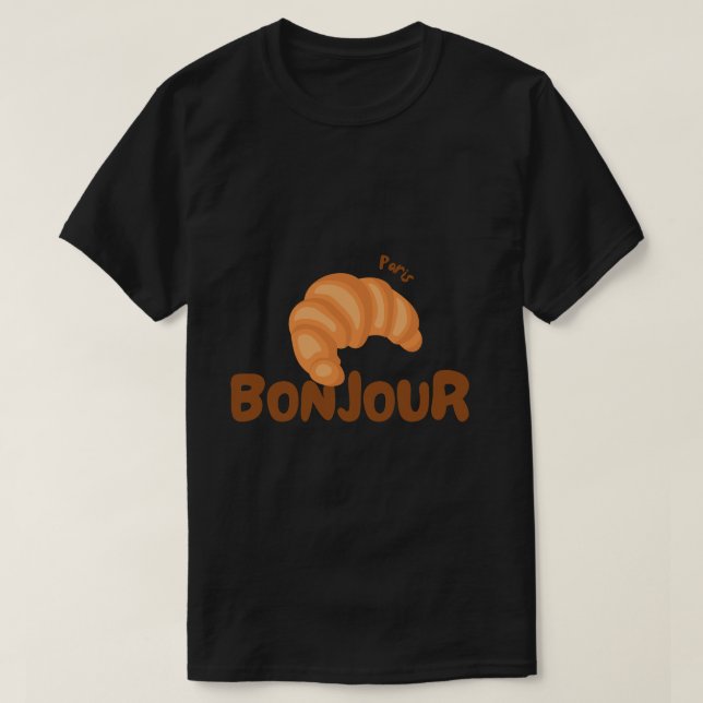 Hörnchen 🥐 bonjour  T-Shirt (Design vorne)