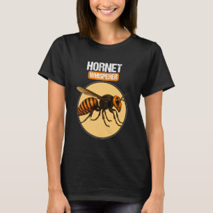 Hornissen-Flüsterer Hornissen Hornisse T-Shirt