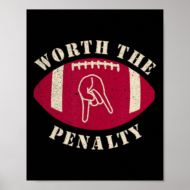 Horns Down Worth The Penalty Oklahoma Texas Red Ri Poster (Vorne)