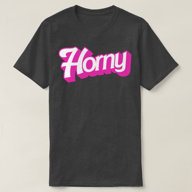 Horny T-Shirt (Design vorne)