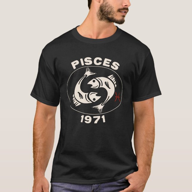 Horoscope Zodiac Sign Fish Pisces 1971 T-Shirt (Vorderseite)