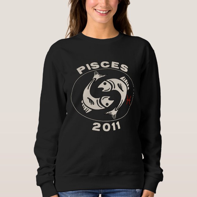 Horoscope Zodiac Sign Fish Pisces 2011 Sweatshirt (Vorderseite)
