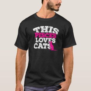 Horoskop Sternzeichen Fische liebt Katzen T-Shirt