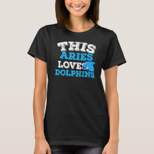 Horoskop Zodiac Sign Aries Lieben Delphine T-Shirt