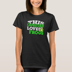 Horoskop Zodiac Sign Capricorn Lieben Frösche T-Shirt