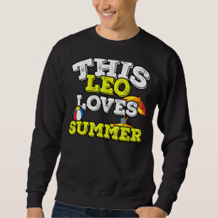 Horoskop Zodiac Sign Leo Lieben Sommer Sweatshirt