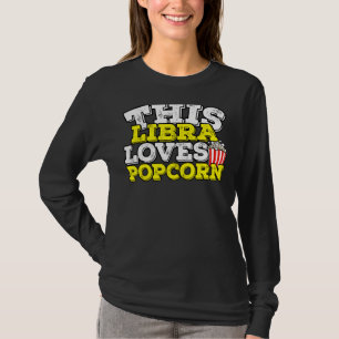 Horoskop Zodiac Sign Libra Lieben Popcorn T-Shirt