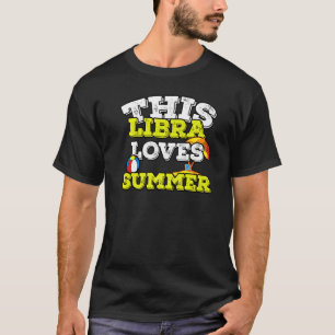 Horoskop Zodiac Sign Libra Lieben Sommer T-Shirt