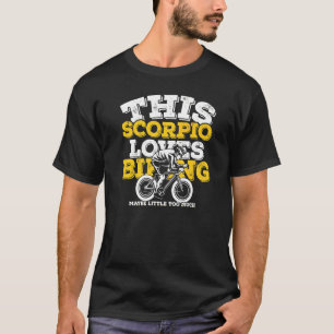 Horoskop Zodiac Sign Skorpio Lieben Radfahren T-Shirt