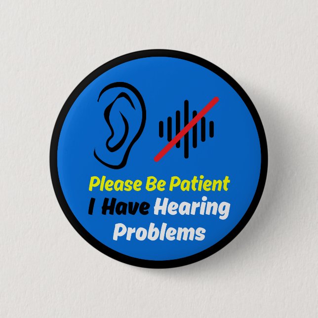 Hörprobleme Blaues Design Button (Vorderseite)