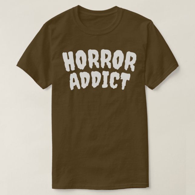 Horror Addict2 T-Shirt (Design vorne)
