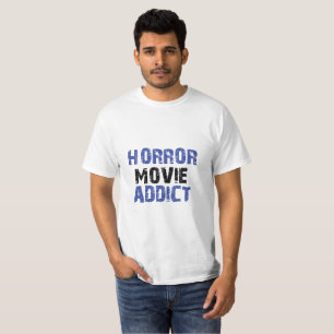 Horror Addict T - Shirt - Ideal für Beängstigende