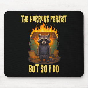 Horror bleiben, aber ich lustige Motivierend Rac Mousepad