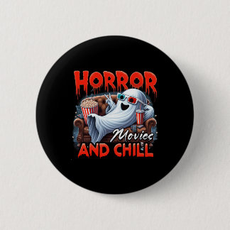 Horror-Filme und Chill Spooky Ghost Movie Liebhabe Button