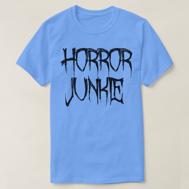 Horror Junkie T-Shirt (Design vorne)
