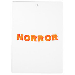 Horror Klemmbrett