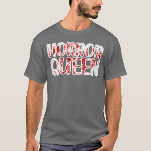 Horror-Königin-Movies-Fan lustig T-Shirt