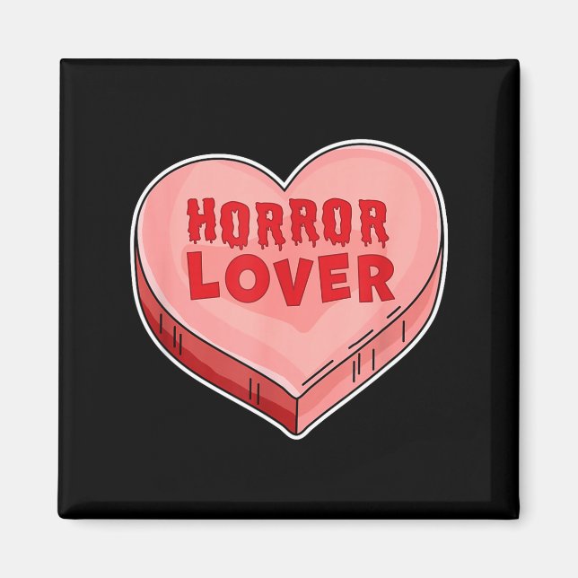 Horror Lover Candy Heart Valentines Day Halloween  Magnet (Vorne)