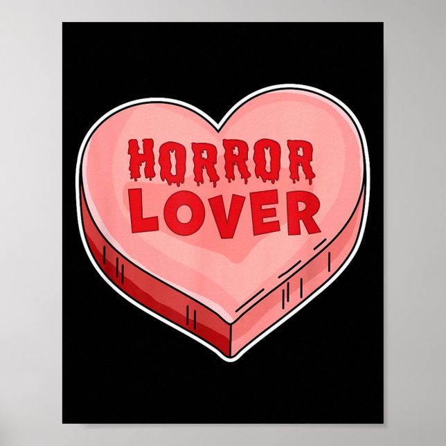 Horror Lover Candy Heart Valentines Day Halloween  Poster (Vorne)