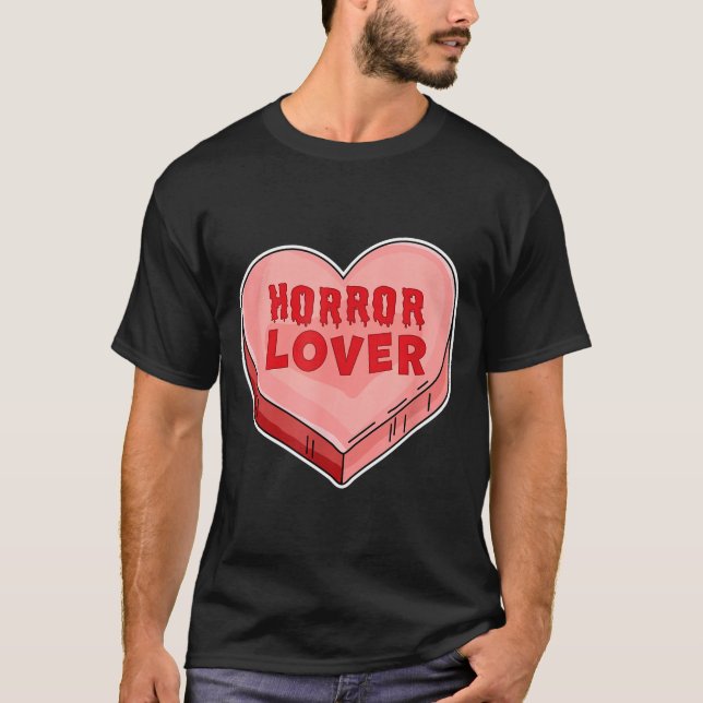 Horror Lover Candy Heart Valentines Day Halloween  T-Shirt (Vorderseite)