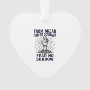 Horror Motivations-Shirt mit Zitat über untote Tap Ornament