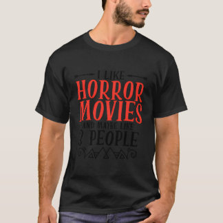 Horror Movie Beängstigend Funny Horror Film Horror T-Shirt