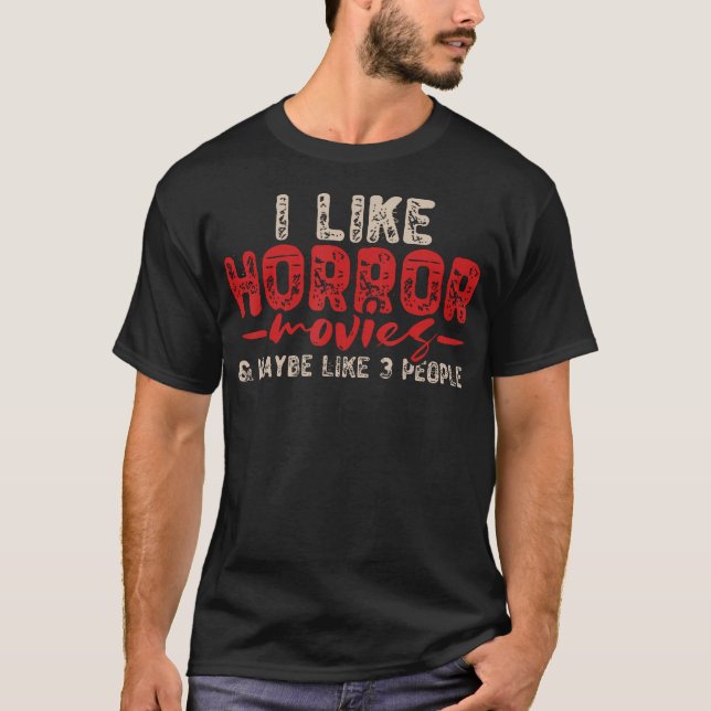 Horror Movie T-Shirt (Vorderseite)