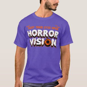 HORROR VISION HALLOWEEM T-Shirt