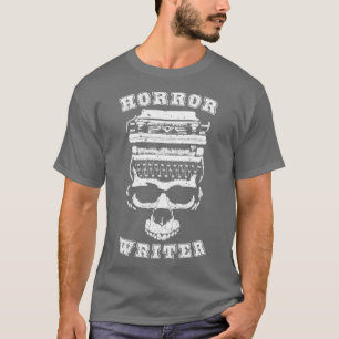 Horror Writer Halloween Autor Schriftsteller Schri T-Shirt