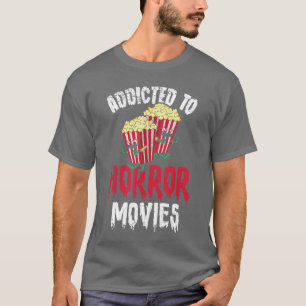 Horrorfilmzitat für einen Horrorfilm-Fan-Freund T-Shirt