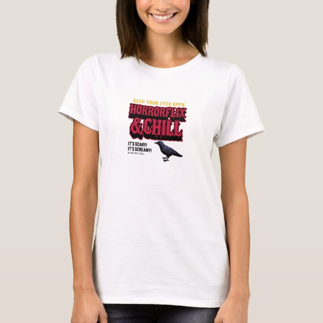 Horrorflix und Chill T-Shirt (Vorderseite)