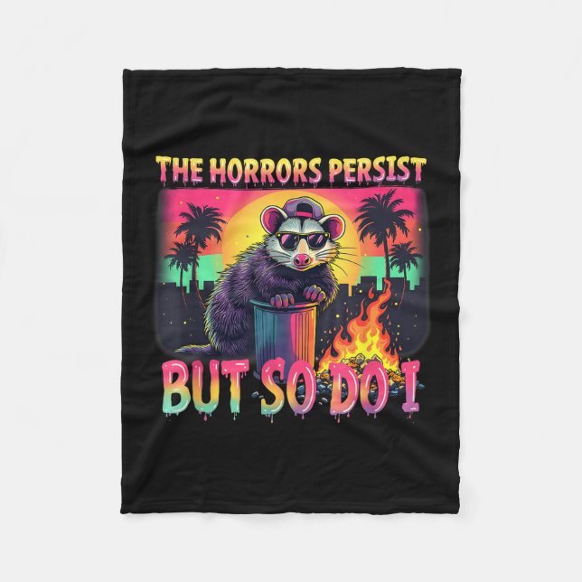 Horrors Persist But So Do I Funny Racoon Ossum Ske Fleecedecke (Vorderseite)