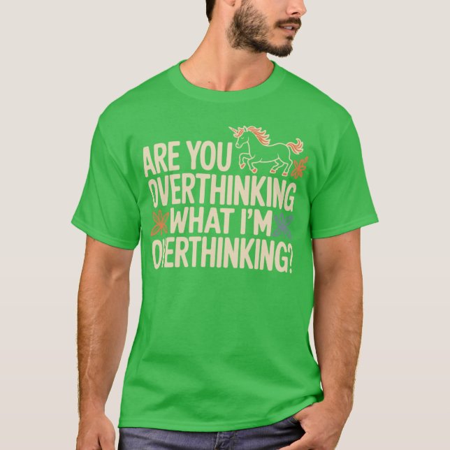 Horse Are You Overthinking What Im Overthinking gi T-Shirt (Vorderseite)