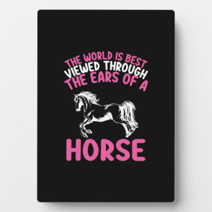 Horse Art Die Welt wird am besten dadurch betracht Fotoplatte