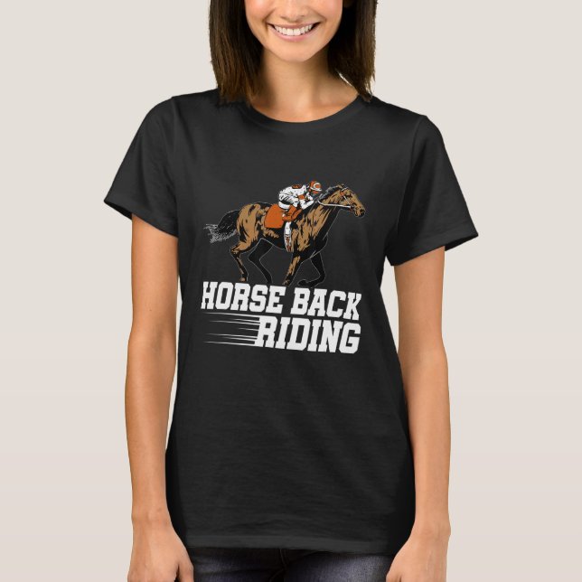 Horse Back Riding Graphic Horse Lover Equestrian R T-Shirt (Vorderseite)