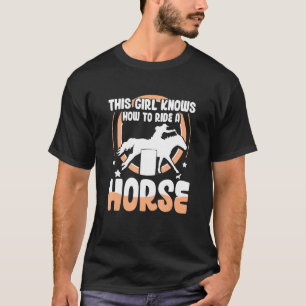 Horse Barrel Racing  dieses Mädchen weiß, wie man  T-Shirt