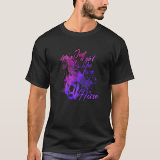 Horse Just A Girl Who Loves Horseback Riding Eques T-Shirt