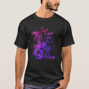 Horse Just A Girl Who Loves Horseback Riding Eques T-Shirt