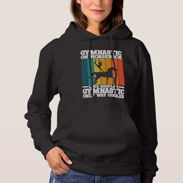 Horse Riding Gymnastic On Horseback Horse Vaulting Hoodie (Vorderseite)