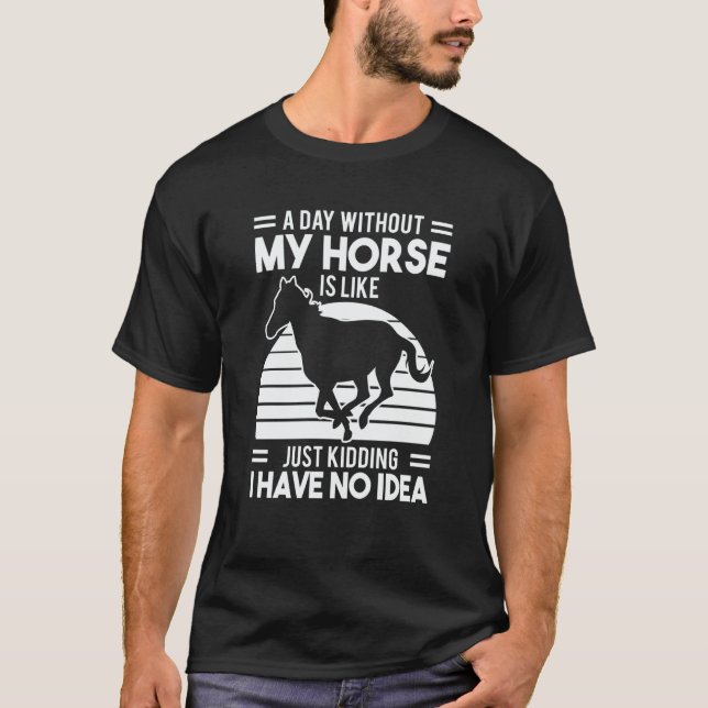 Horse Riding Owner Outfit Equestrian Horse   6 T-Shirt (Vorderseite)