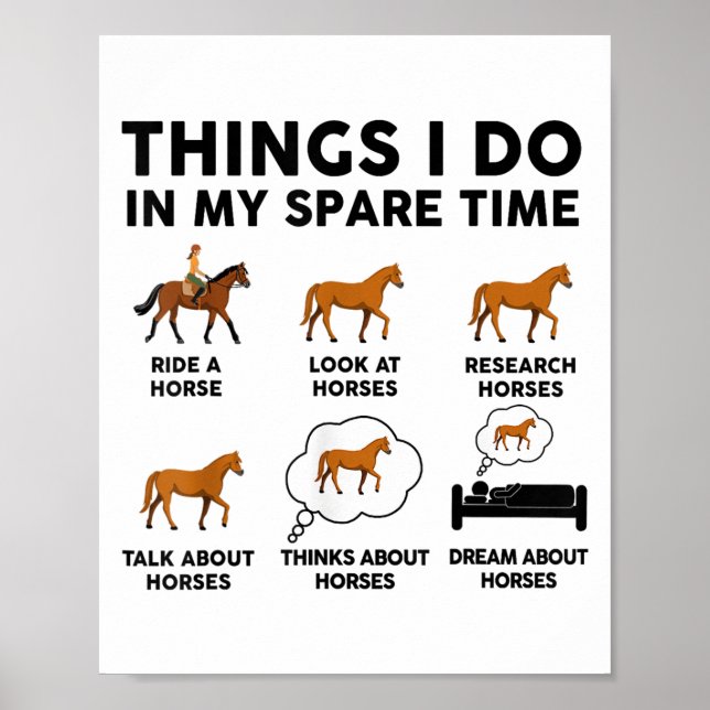Horse-shirt Women Girl Things I Do In My Spare Tim Poster (Vorne)