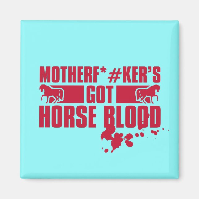 Horseblut Magnet (Vorne)