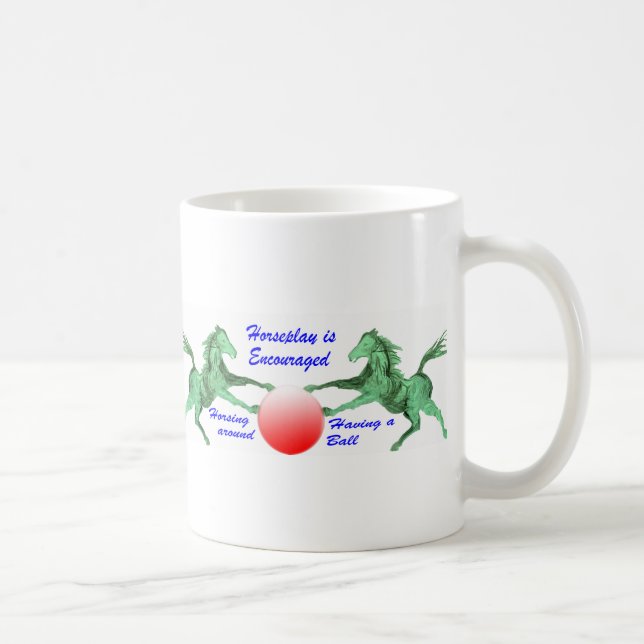 Horseplay wird gefördert kaffeetasse (Rechts)