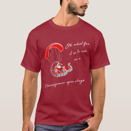 Horsepower Open Sleigh Paramotor Weihnachten T-Shirt