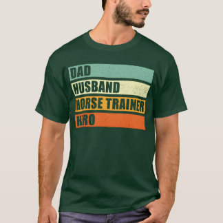 Horserainer Vater T-Shirt