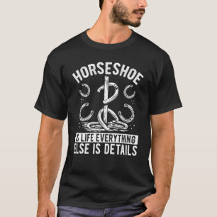 Horseshoes ist das Horseshoe Pitching Turnier T-Shirt