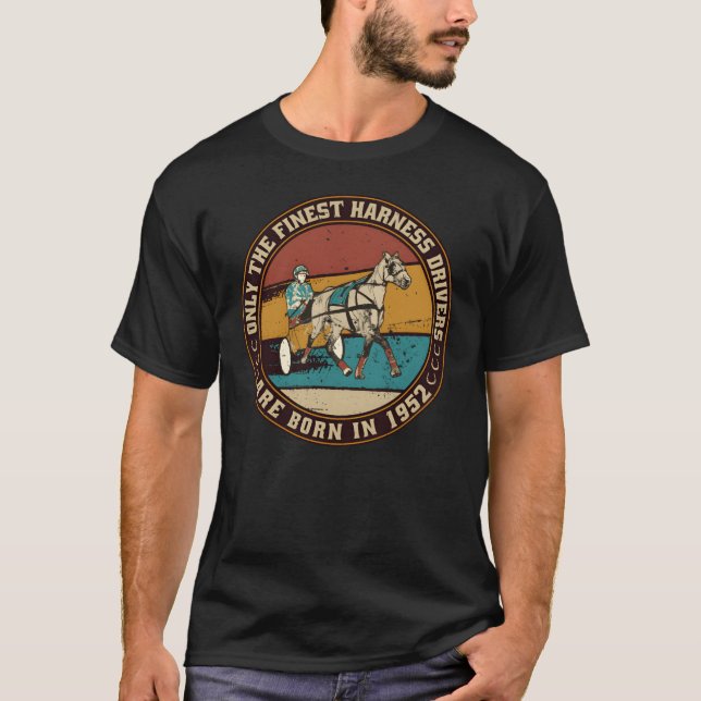 HorsesrottingIm Jahr 1952 geborene Fahrer T-Shirt (Vorderseite)