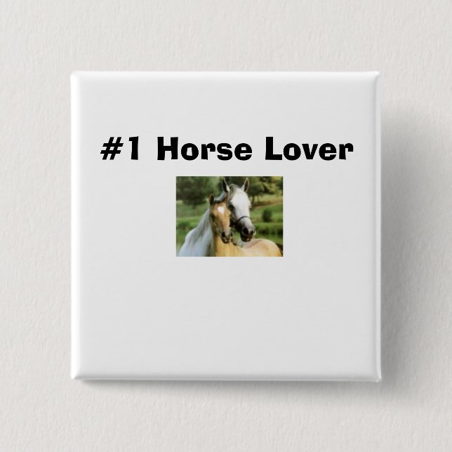 horsie, Liebhaber des Pferd#1 Button (Vorderseite)