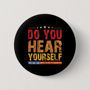Hörst du dich selbst? Funny Button