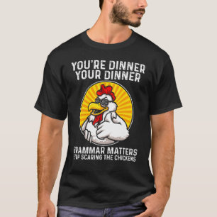 Hört auf, die Hühner zu erschrecken T-Shirt
